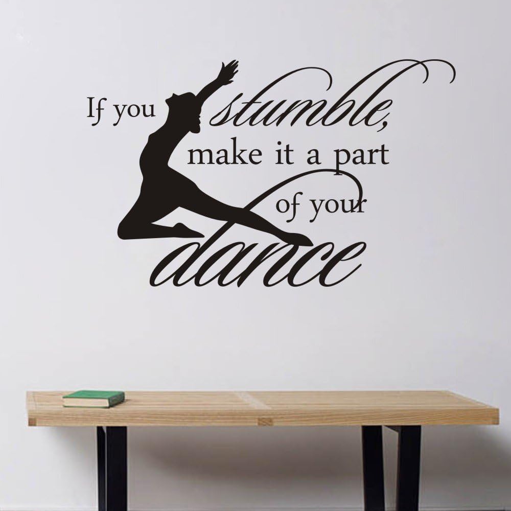 Dance Studio for Kids Decal Vinyl Inspirational Wall Quotes Moharwall Sticker If You Stumble Make It Part of The Dance Room Decor
