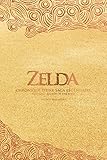 Zelda - Chronique d'une saga légendaire: Tome 2 - Breath of the Wild (Sagas) (French Edition) by Valérie Précigout