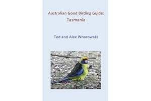 Australian Good Birding Guide: Tasmania