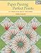 Paper Piecing Perfect Points: 13 Fabulous Quilt Patterns by Debby Kratovil