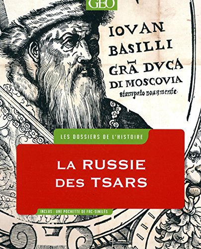 La  Russie des tsars
