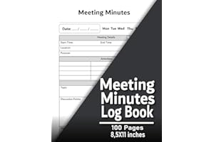 Meeting Minutes Log Book: Business Organizer for Work, Board, and Church Meetings , Record Agenda, Action Items, and Follow-Ups , Essential Secretary Notebook for Teams & Professionals