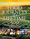 Food Journeys of a Life Time