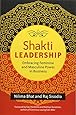 Shakti Leadership: Embracing Feminine and Masculine Power in Business