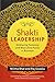 Shakti Leadership: Embracing Feminine and Masculine Power in Business - Book by Raj Sisodia