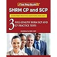 SHRM CP and SCP Exam Prep Practice Questions 2020-2021: 3 Full-Length SHRM SCP and CP Practice Tests [2nd Edition for 2020 / 2021]