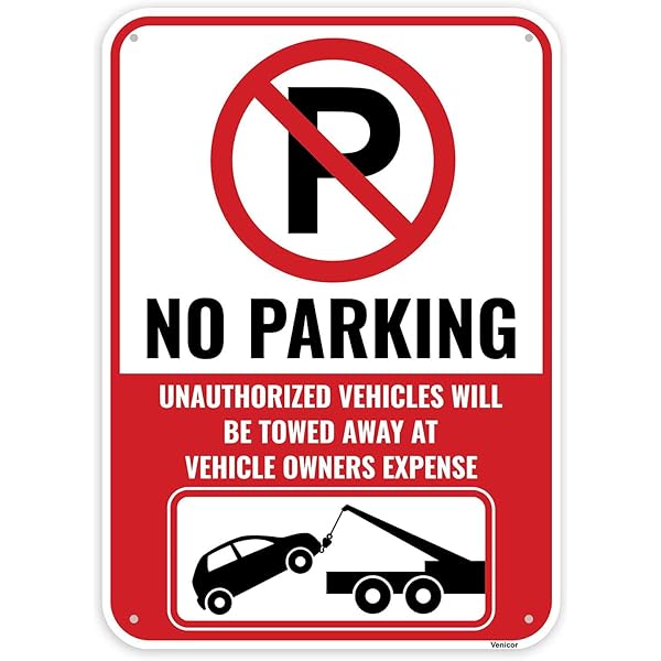 Amazon.com: 1PC No Parking Sign Will Be Towed, 13 x 9 Inches