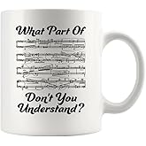 Panvola What Part of Don’t You Understand Music Teacher Gifts Funny Musicians Mug Pianist Choir Director Sheet Music Coffee Mug (11 oz, White)