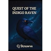 QUEST of the INDIGO RAVEN (The Indigo Trilogy)