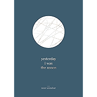 yesterday i was the moon book cover