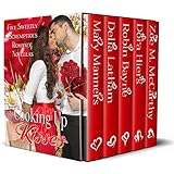 Cooking Up Kisses: Five Sweetly Scrumptious Romance Novellas