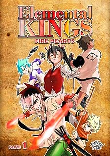 Livro Elemental Kings, Fire Hearts: Parte 1