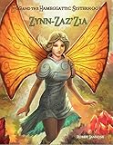 Box Set #2: Zynn-Zaz'Zia: [The 4 book 2nd Adventure of Egg and the Hameggattic Sisterhood]