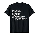 Mr Darcy Single Taken Waiting for Darcy Jane Austen