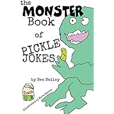 The Monster Book of Pickle Jokes (The Monster Book of Jokes Series)