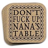 8 Track Romeo Don't Fuck Up NANA's Table - Funny Drink Coaster Gift Set of 4 For Grandmother