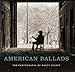 American Ballads: The Photographs of Marty Stuart (Frist Art Museum Title)