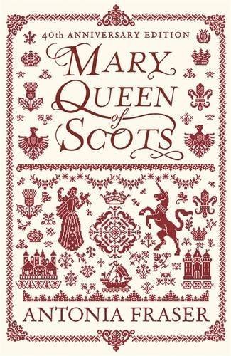 Mary Queen of Scots by Antonia Fraser (2009-05-07)