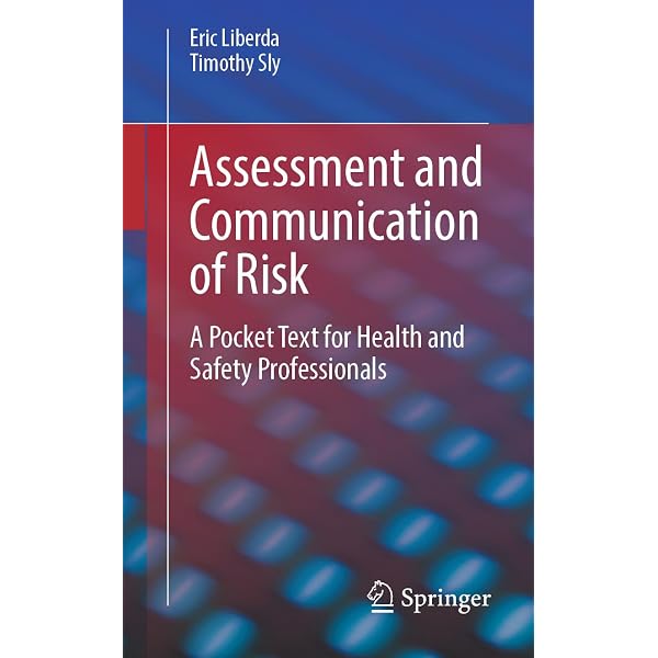 Risk Communication: A Handbook for Communicating Environmental