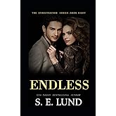 Endless: The Unrestrained Series: Book 8