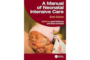 A Manual of Neonatal Intensive Care