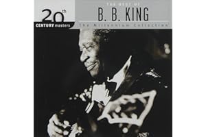 20th Century Masters: The Best Of B.B. King - The Millennium Collection