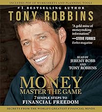 MONEY Master the Game: 7 Simple Steps to Financial Freedom