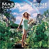 Mariah Carey Album: «Can't Take That Away (Mariah's Theme)» (Front side)