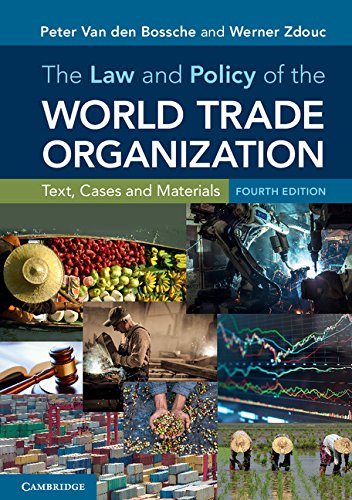 Download The Law and Policy of the World Trade Organization: Text, Cases and Materials Download The Law and Policy of the World Trade Organization: Text, Cases and Materials