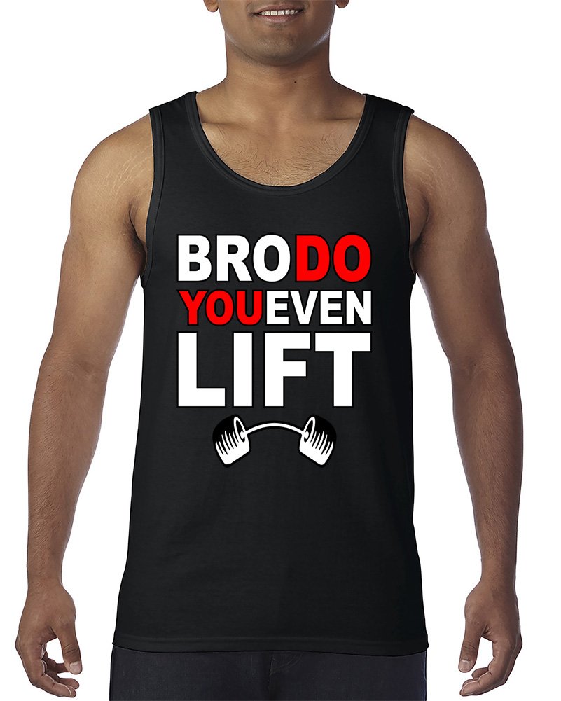 Bro Do You Even Lift Funny Ness Gym Workout Motivation Tank Top Shirts