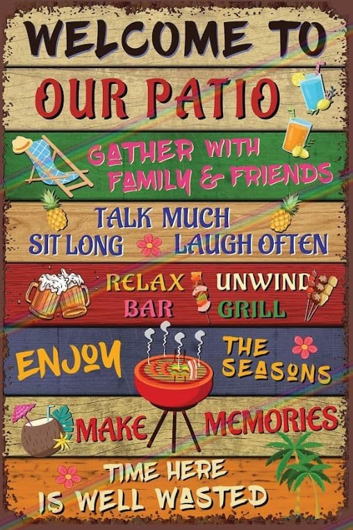 Welcome To Our Patio Metal Sign Fathers Day Gift Beer Man Cave Tin Hanging Wall Plaque Kitchen Shed Garden Vintage Pub Retro Garage (Large 30cm x 20cm)