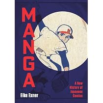 Manga's First Century: How Creators and Fans Made Japanese Comics