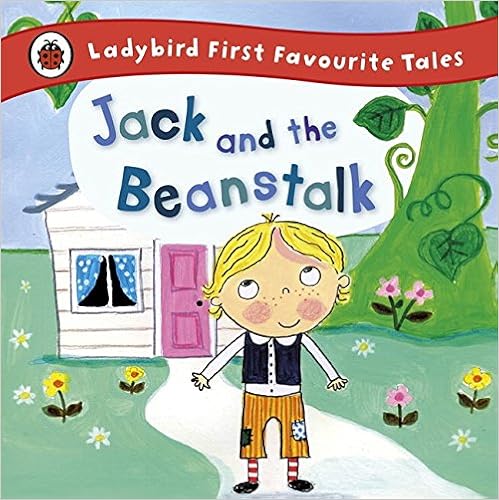 Book's Cover of Jack and the Beanstalk: Ladybird First Favourite Tales (Inglés) Tapa dura – 1 marzo 2012