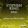 Hörbuch: Drei (Der dunkle Turm 2)