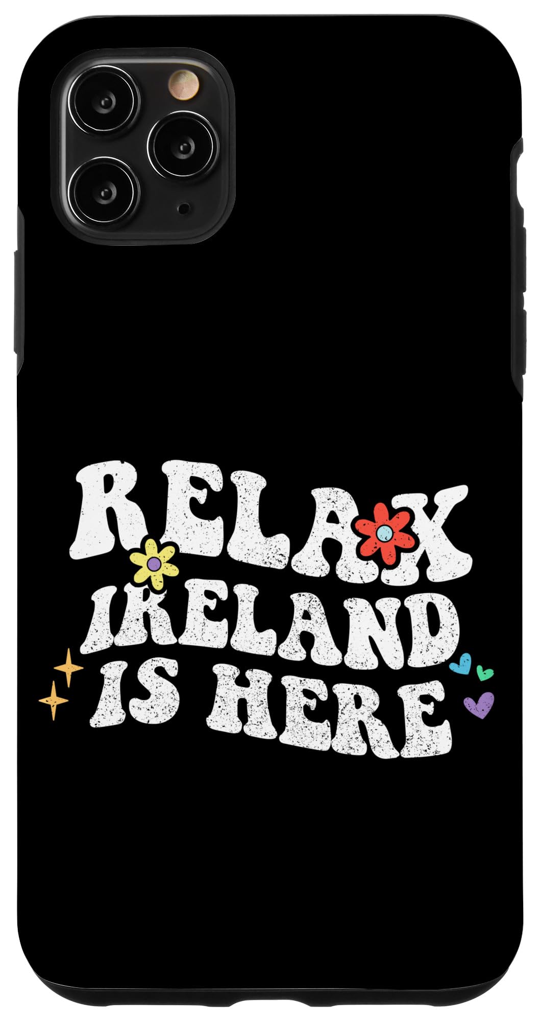 iPhone 11 Pro Max Retro Groovy Relax IRELAND Is Here Funny Mother's Day Name Case