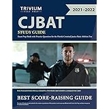 Cjbat Study Guide Comprehensive Review Book With Practice Exam Questions For The Criminal Justice Basic Abilities Test Florida Law Enforcement Test Prep Trivium Police Officers Exam Prep Team 9781635305456 Amazon Com Books