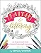 Faith & Lettering: An Inspirational Guide to Creative Lettering & Journaling by 