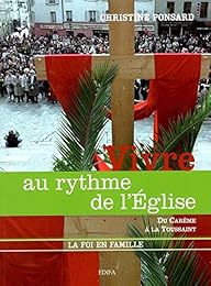 Vivre au rythme de l'Église