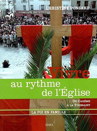 Vivre au rythme de l'Église