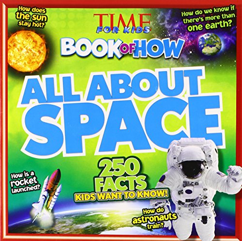 All About Space (TIME For Kids Book of HOW)