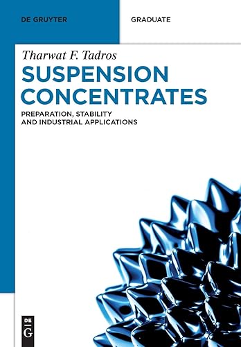 Download Suspension Concentrates: Preparation, Stability and Industrial Applications PDF
