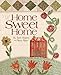 Home Sweet Home by Barb Adams, Alma Allen