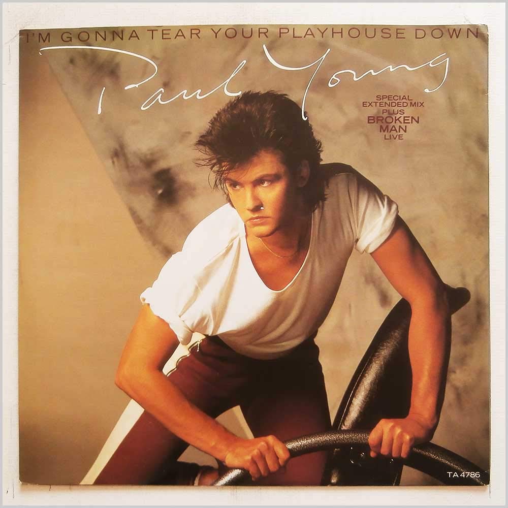 Paul Young I'm Gonna Tear Your Playhouse Down Music