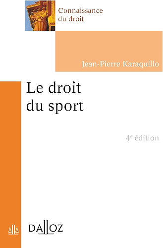 Download Le droit du sport - 4e éd. (Connaissance du droit) PDF