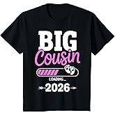 Kids Big Cousin Loading 2026 T-Shirt