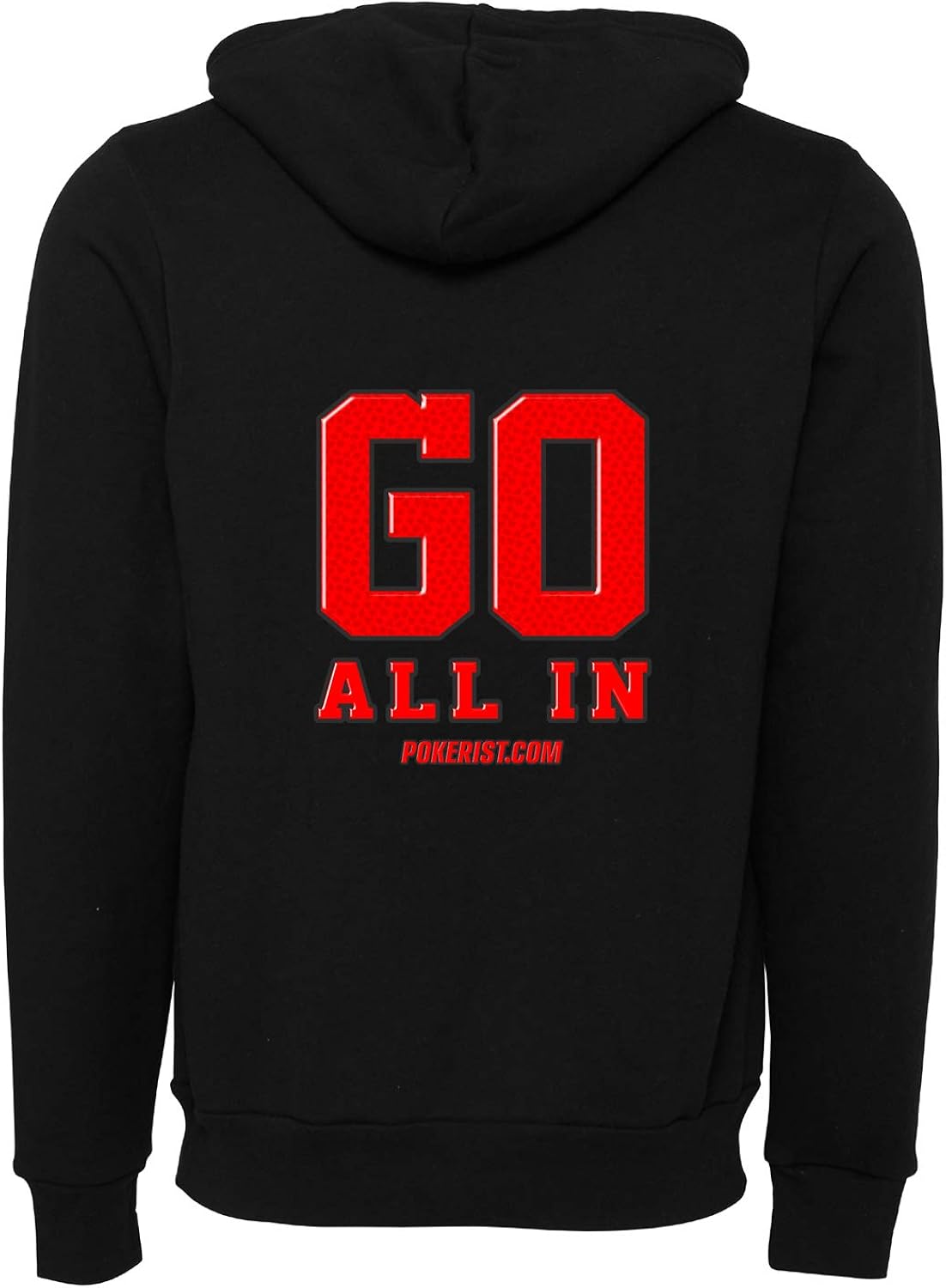 Pokerist Go All In Unisex Hoodie Poker Gambling Pullover Hoodies