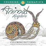 Animal Kingdom Coloring Patterns - Pattern Coloring Books For Adults (Animal Designs and Art Book Series)