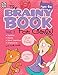 Brainy Book for Girls, Volume 1 Activity Book, Grades 1 - 4 (Brainy Books)