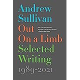 Out on a Limb: Selected Writing, 1989–2021