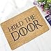 Pinji Funny Doormat Hold The Door Non-Slip Rubber Entrance Mat Floor Mat Rug Indoor/Outdoor/Front Door/Bathroom Mats Personalized 29.in(W) x 17.7in(L) 06